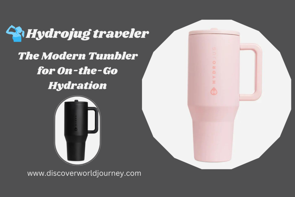 Hydrojug traveler: The Modern Tumbler for On-the-Go Hydration